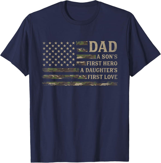 Dad Sons First Hero Daughters First Love Father's Day Camo T-Shirt - T-Shirt | Navy
