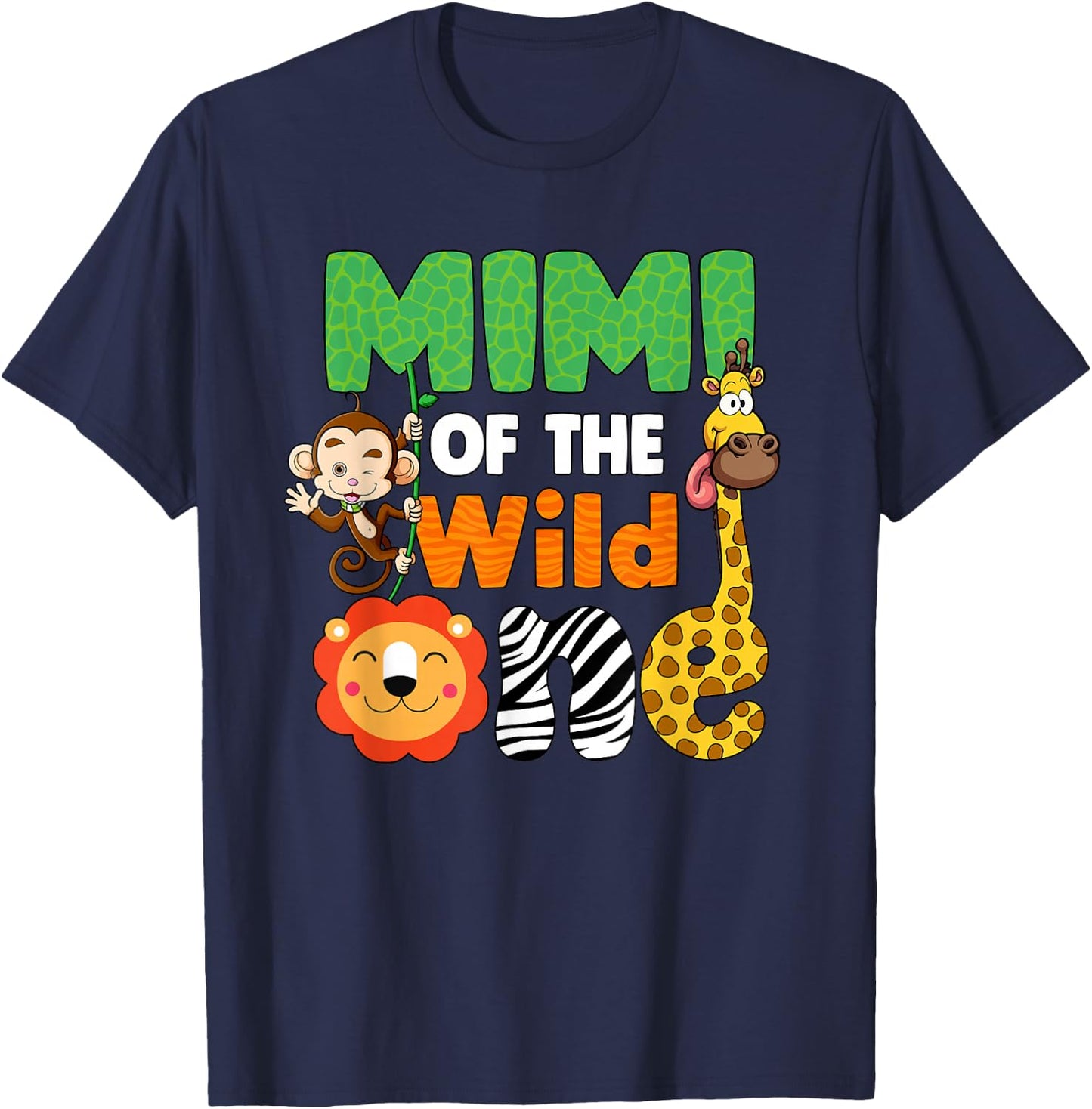 Mimi Of The Wild One Zoo Animal Safari Jungle 1st Bithday T-Shirt - T-Shirt | Navy