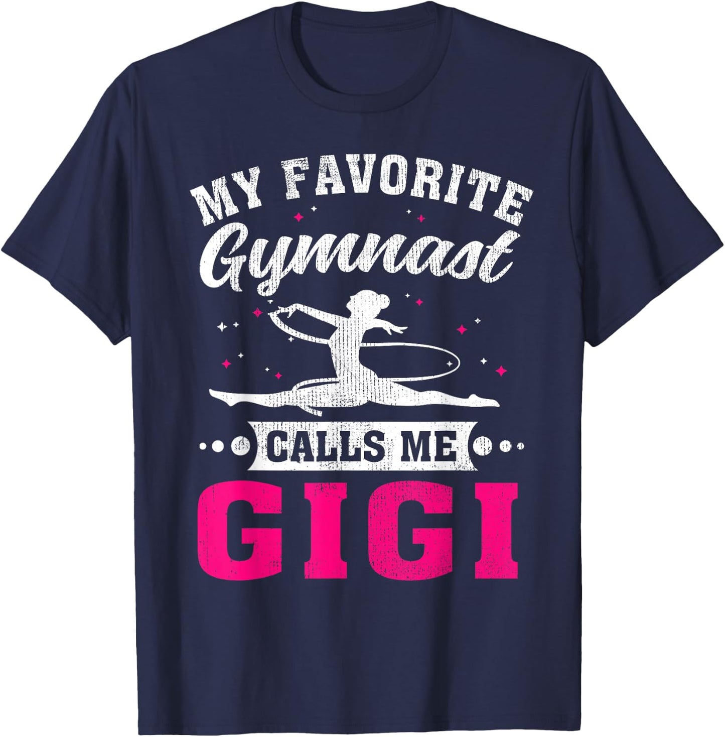My Favorite Gymnast Calls Me Gigi Mother's Day T-Shirt - T-Shirt | Navy