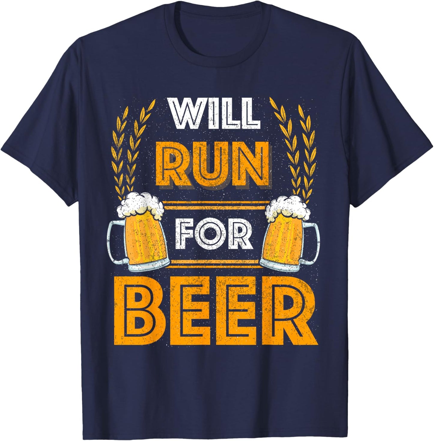 Will Run For Beer Funny Running T-Shirt - T-Shirt | Navy