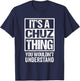 It's A Chuz Thing You Wouldn't Understand First Name T-Shirt - T-Shirt | Navy