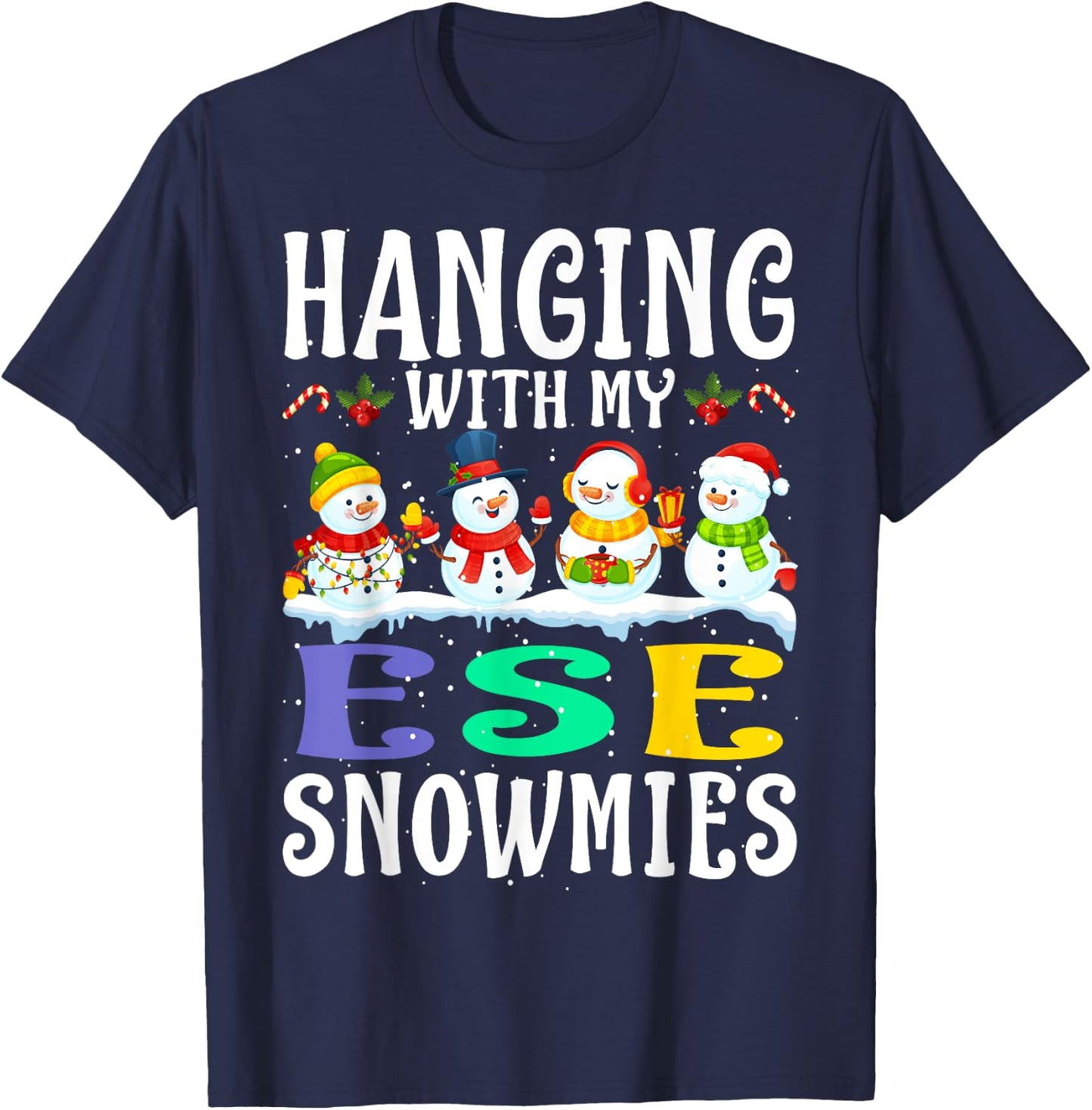 Hanging With My Ese Snowmies Teacher Christmas Gift Men Women Kids T-Shirt - T-Shirt | Navy