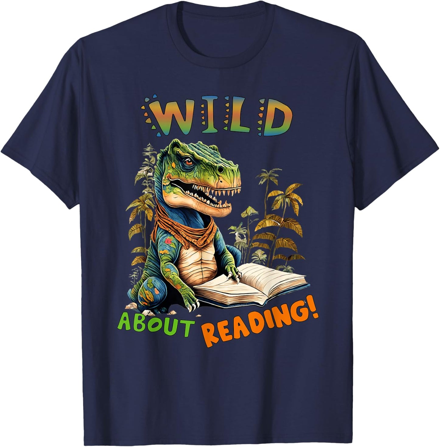 Librarian Teacher Kids Wild About Reading Dinosaur Reading T-Shirt - T-Shirt | Navy