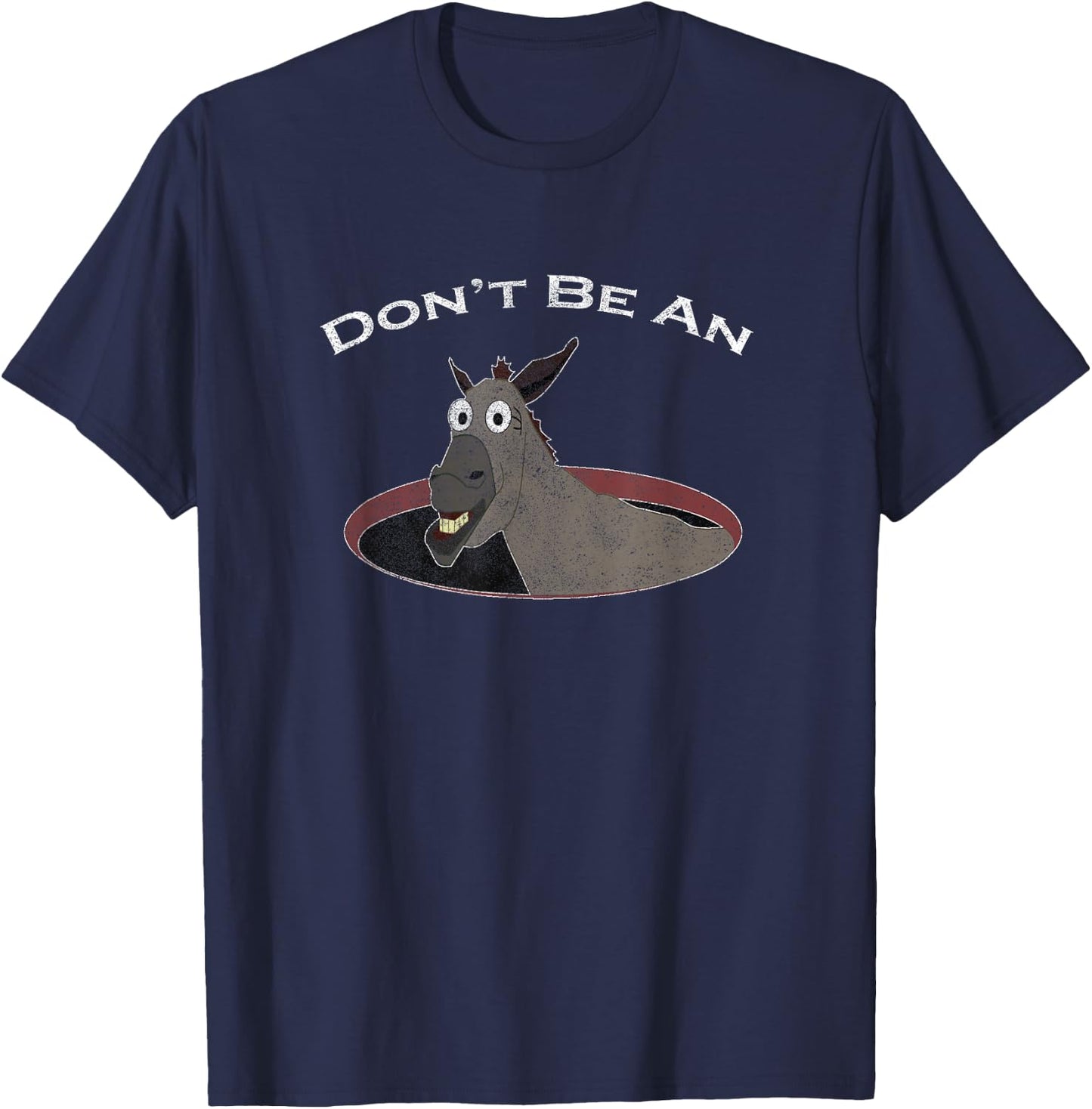 Don't Be An Asshole, Ass In A Hole, Funny, Distressed Look T-Shirt - T-Shirt | Navy