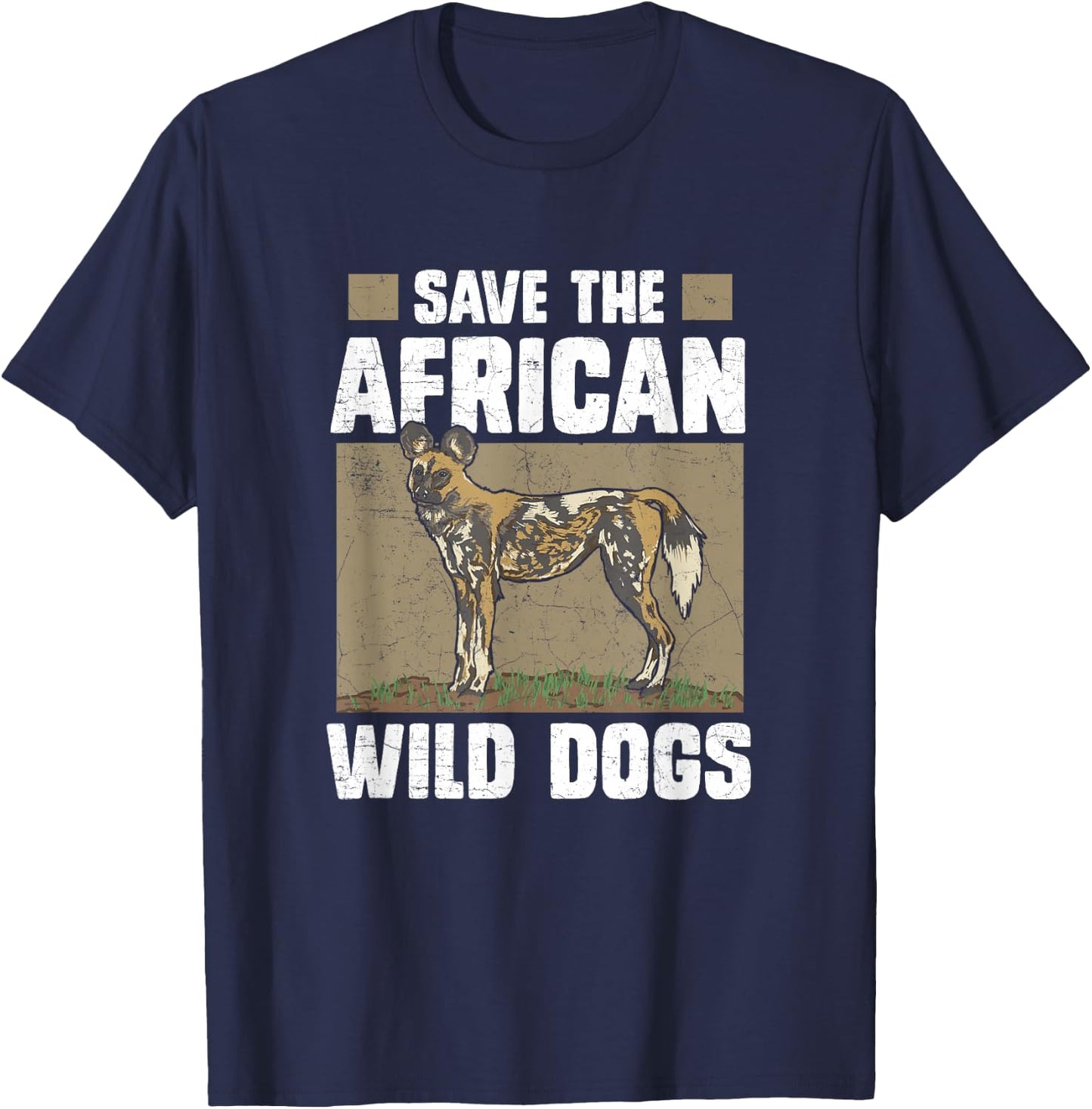 Save The African Wild Dogs T Shirt Endangered Painted Wolf T-Shirt - T-Shirt | Navy