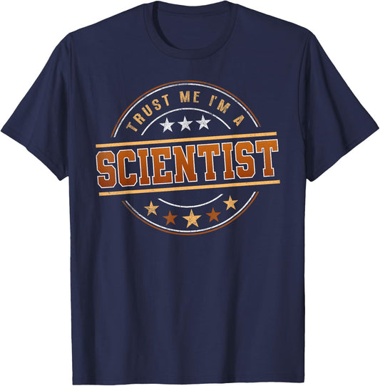 Funny Profession Quote Im A Scientist T-Shirt - T-Shirt | Navy