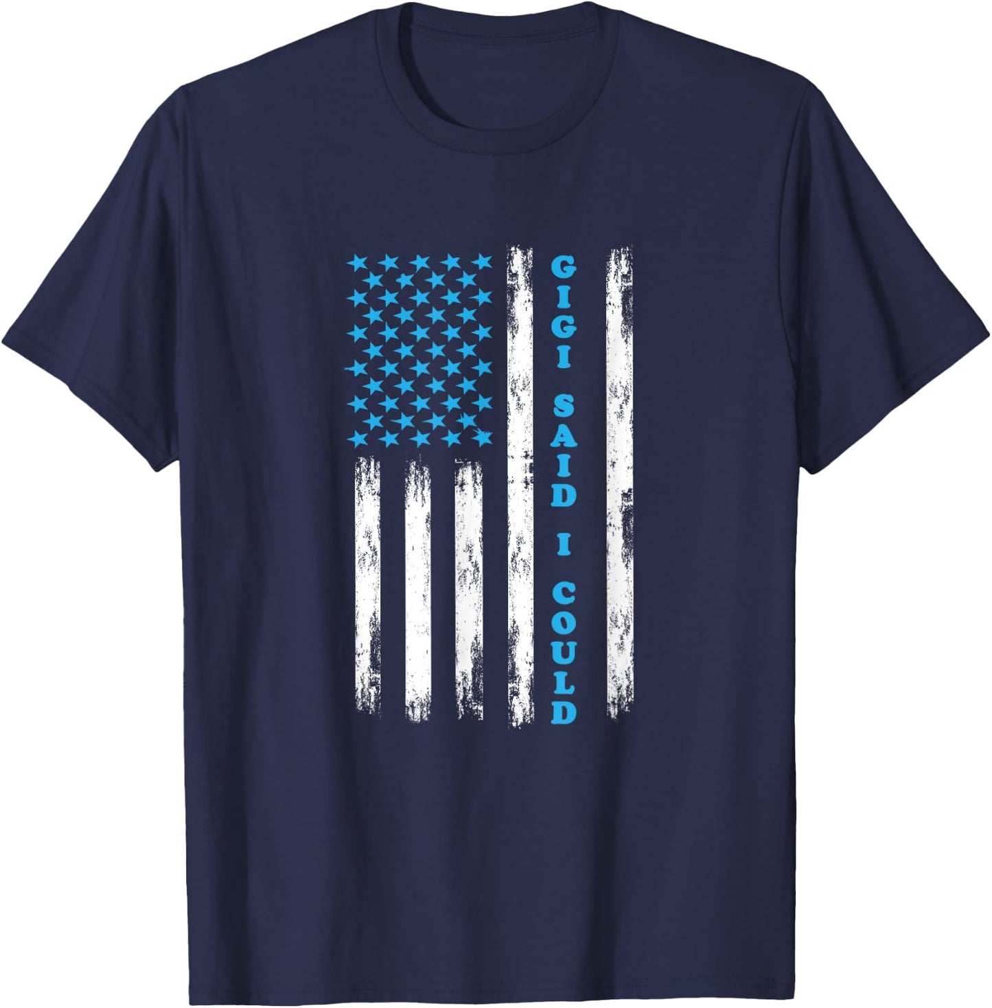 Gigi Said I Could USA Flag Shirt Funny Kids Baby toddler T-Shirt - T-Shirt | Navy