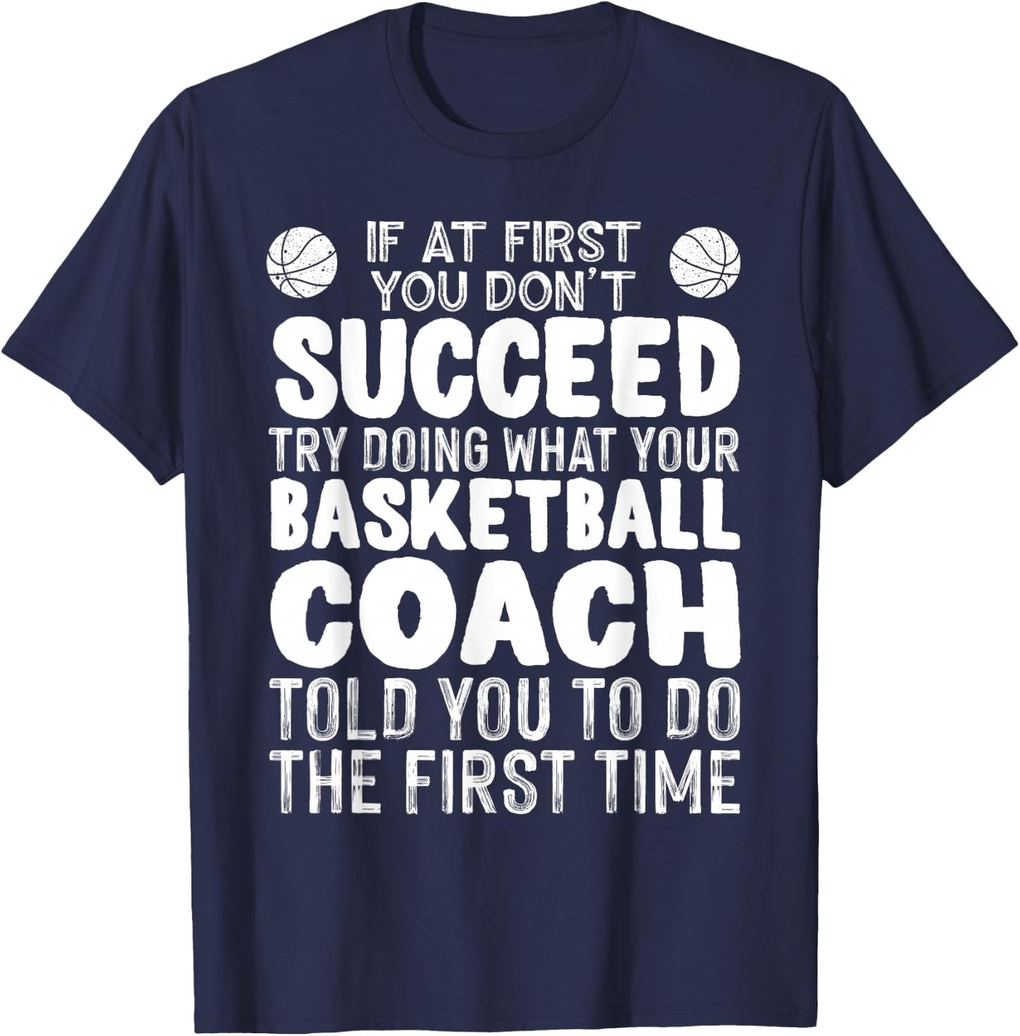 Funny Basketball Coaching Women Team Player Sports T-Shirt - T-Shirt | Navy