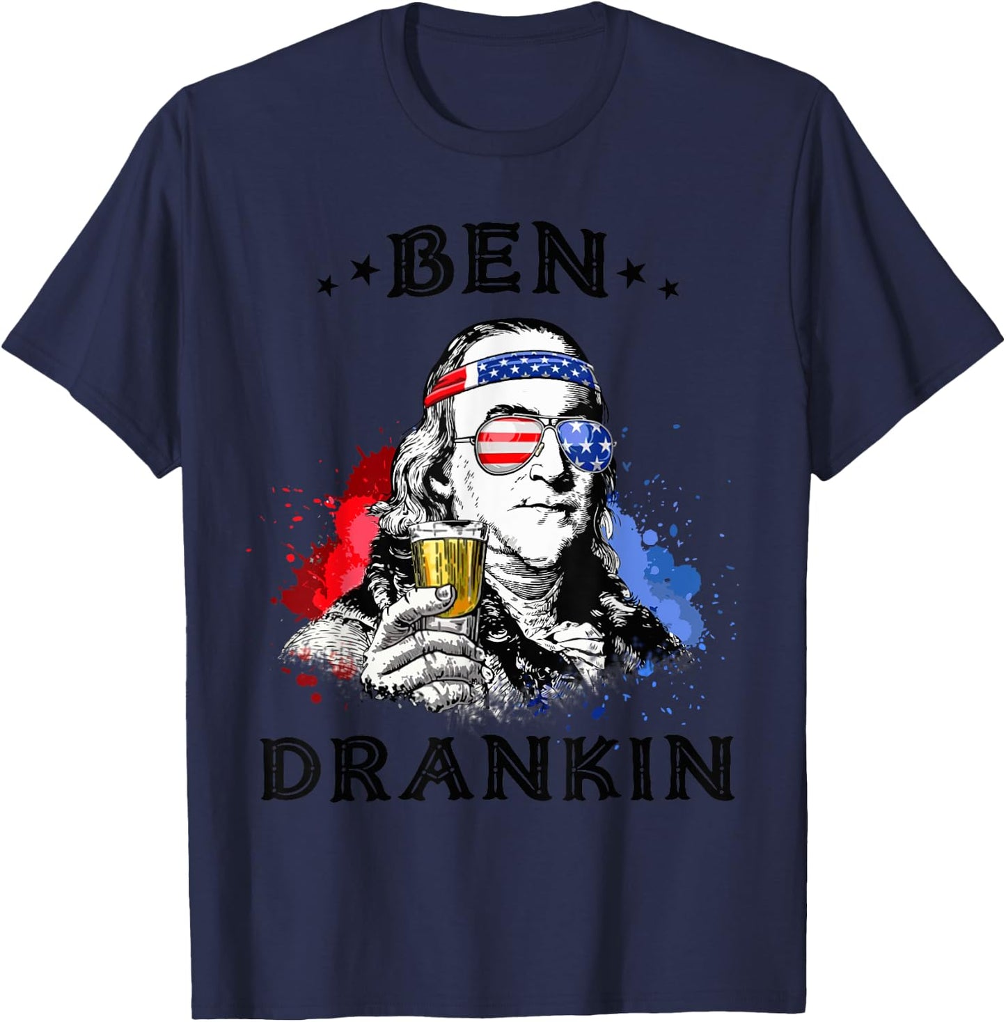 ben drankin 4th of july USA flag Women gift T-Shirt - T-Shirt | Navy