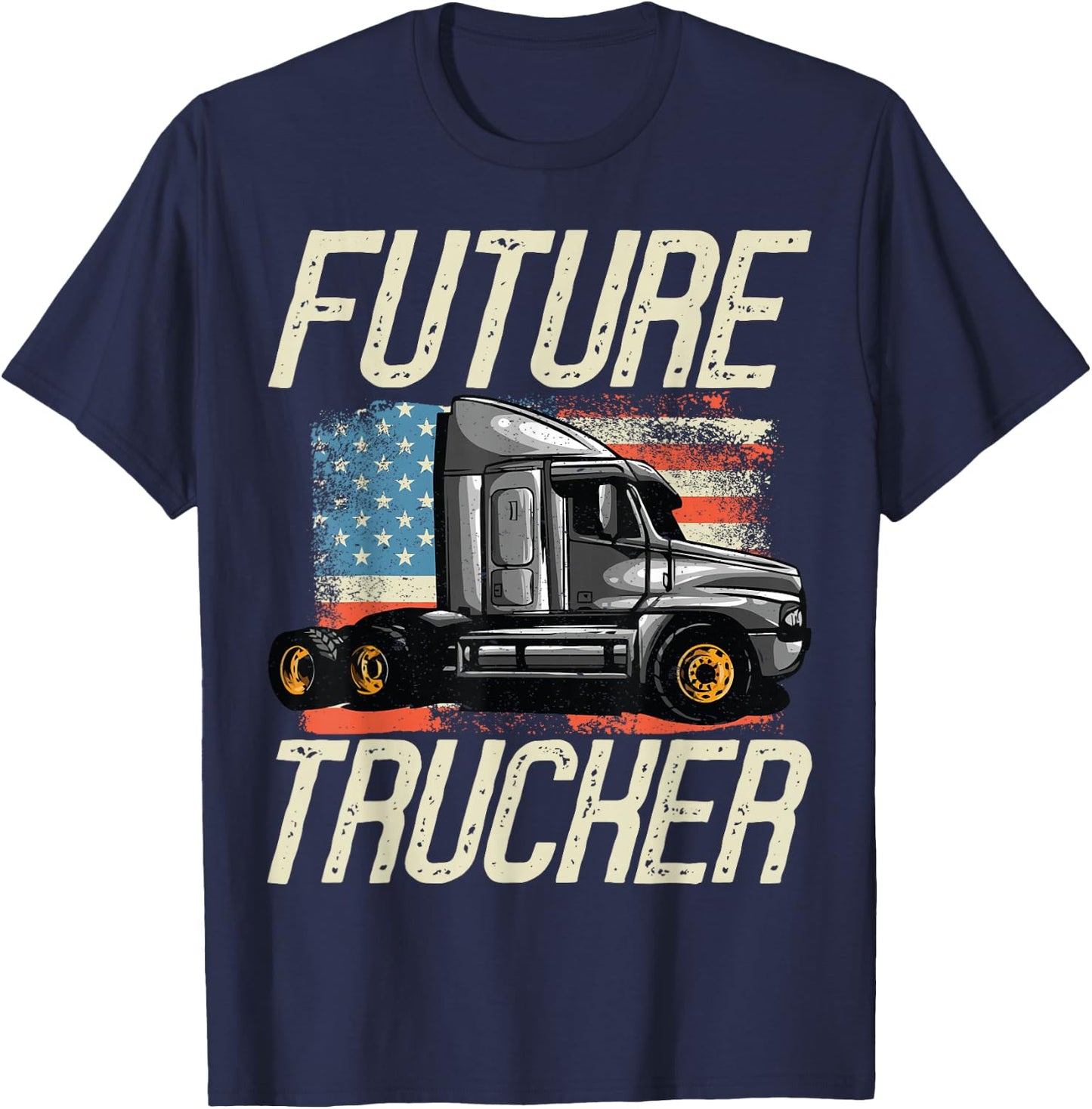 Future Trucker Truck Driver Semi Kids Son Daughter Clothing T-Shirt - T-Shirt | Navy