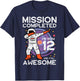 12th Birthday Astronaut Dab Mission Completed 12 Bday Boys T-Shirt - T-Shirt | Navy