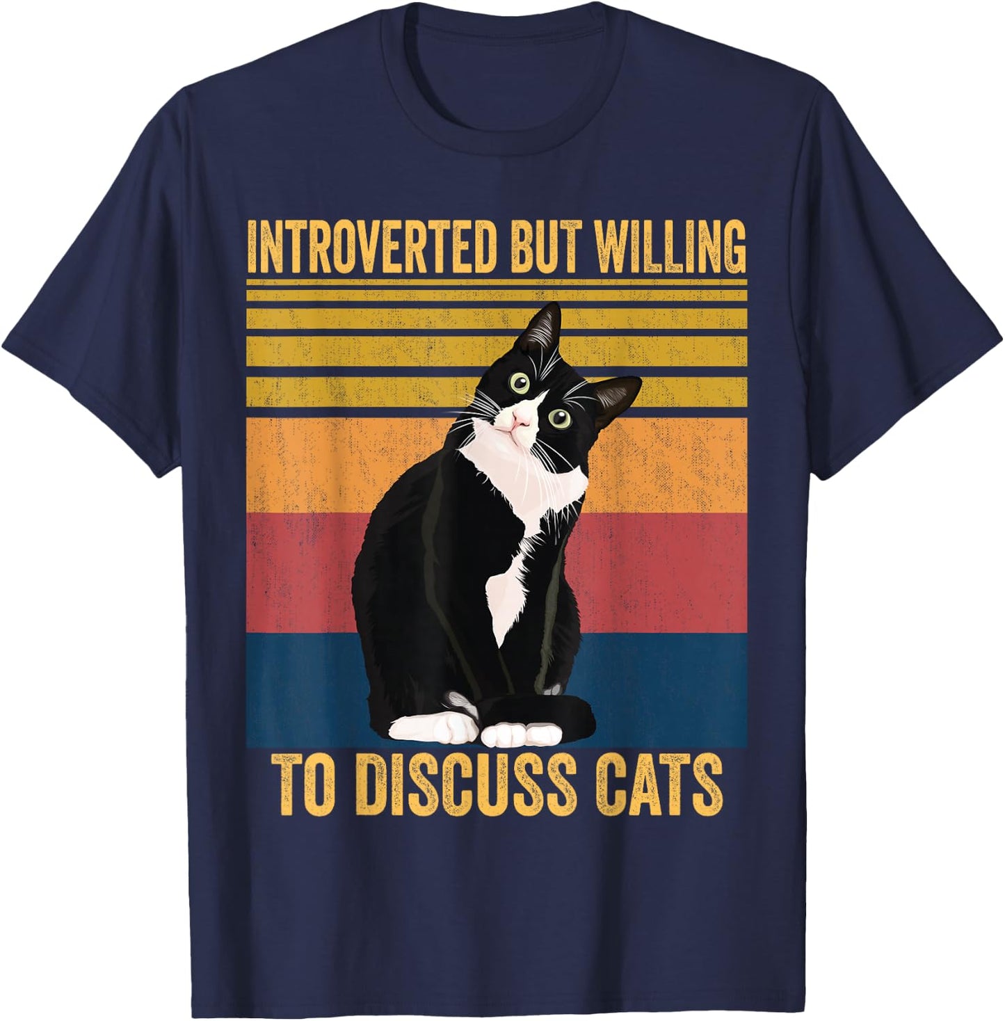 Introverted But Willing To Discuss Cats - Introverted Cat T-Shirt - T-Shirt | Navy