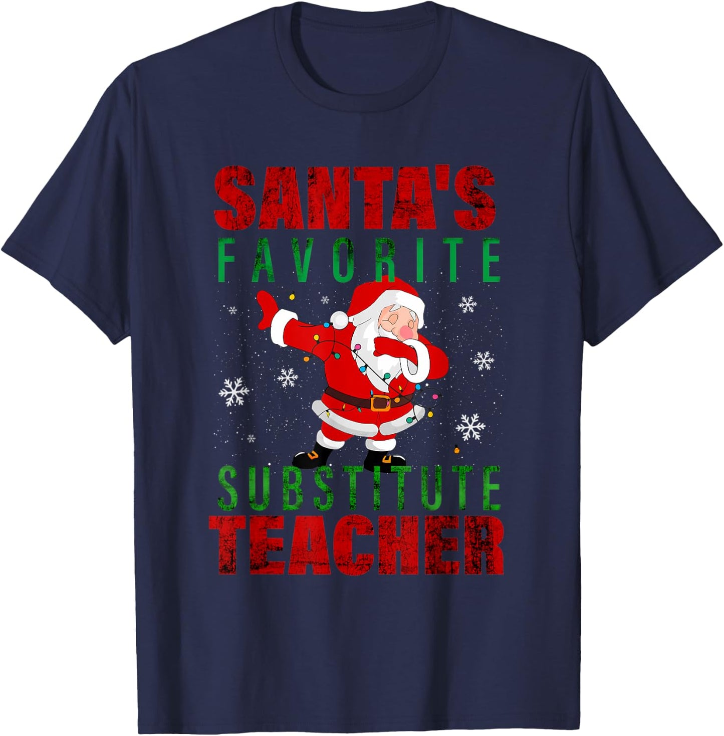 Santa's Favorite Substitute Teacher Christmas Men Women Kids T-Shirt - T-Shirt | Navy