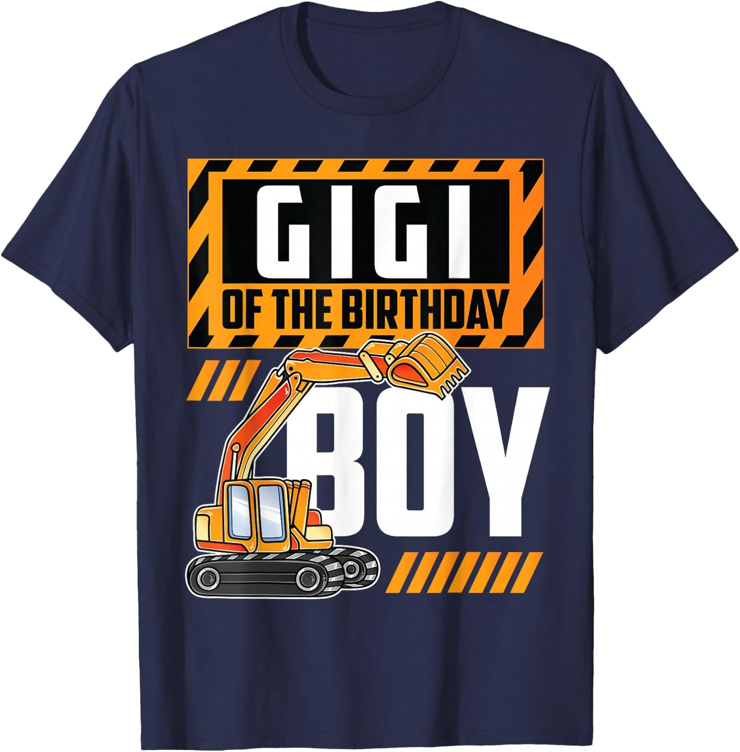 vehicle construction excavator Gigi of the Birthday Boy T-Shirt - T-Shirt | Navy