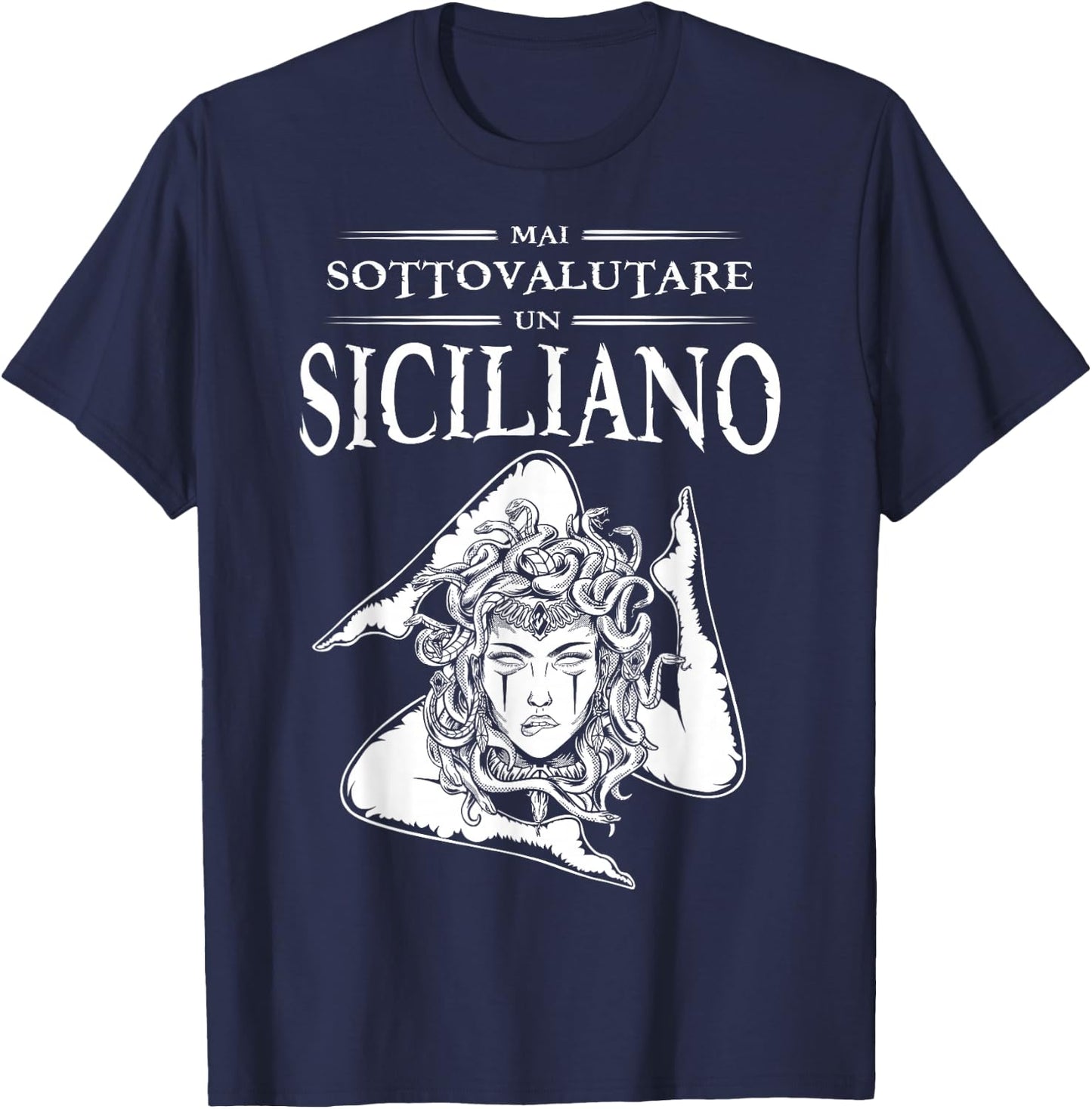 Never Underestimate A Sicilian Trinacria Sicilia Heraldik T-Shirt - T-Shirt | Navy