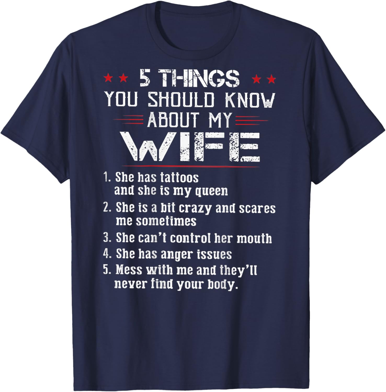 5 Things You Should Know About My Wife Has Tattoos (on back) T-Shirt - T-Shirt | Navy
