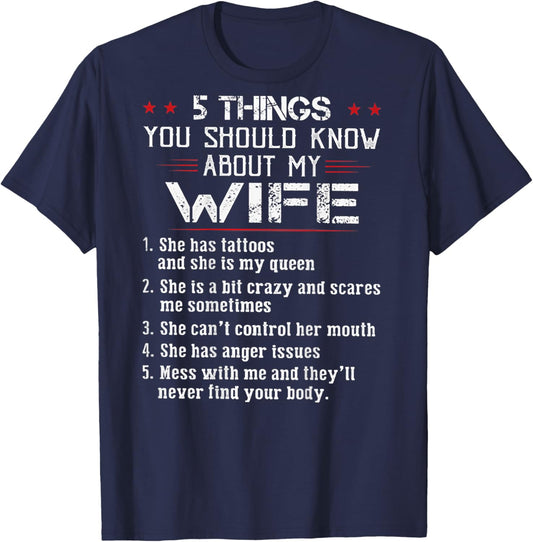 5 Things You Should Know About My Wife Has Tattoos (on back) T-Shirt - T-Shirt | Navy