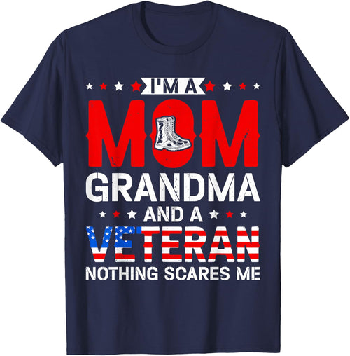 Mom, Grandma, and A Veteran Funny Patriotic Female Veteran