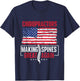 Chiropractors Making Spines Great Again - Physical Therapist T-Shirt - T-Shirt | Navy