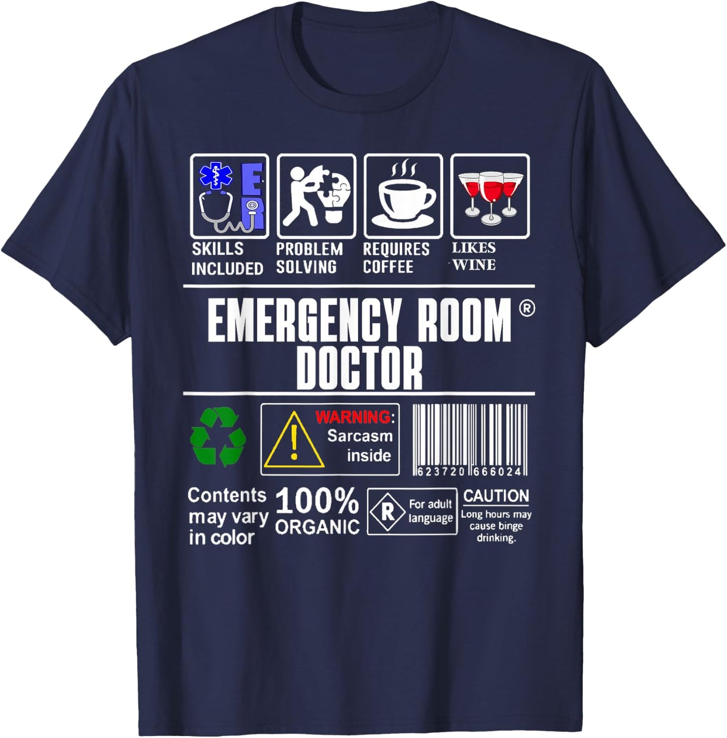 ER Emergency Room Doctor Label Skills Coffee Wine Sarcasm T-Shirt - T-Shirt | Navy