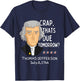 Crap That's Due Tomorrow Thomas Jefferson Funny 4th Of July T-Shirt - T-Shirt | Navy