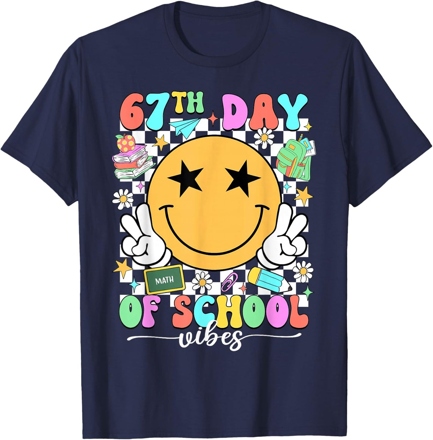 Happy 67th Day of School Vibes Smile Face 67 Days of School T-Shirt - T-Shirt | Navy