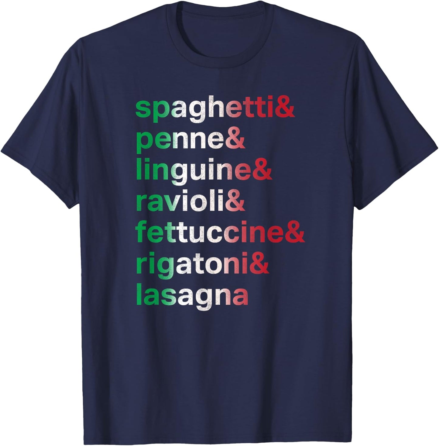 Pasta Italian Food Foodie Chef List of Pastas T-Shirt - T-Shirt | Navy