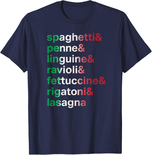 Pasta Italian Food Foodie Chef List of Pastas T-Shirt - T-Shirt | Navy