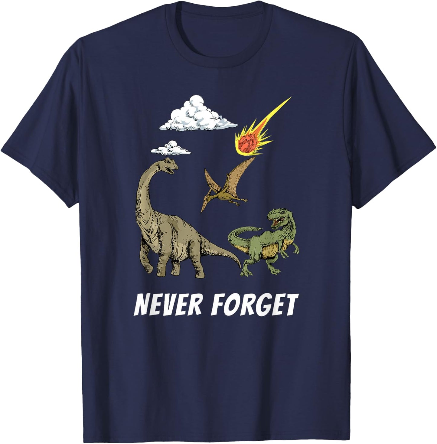 Never Forget Dinosaur T Shirt T-Shirt - T-Shirt | Navy