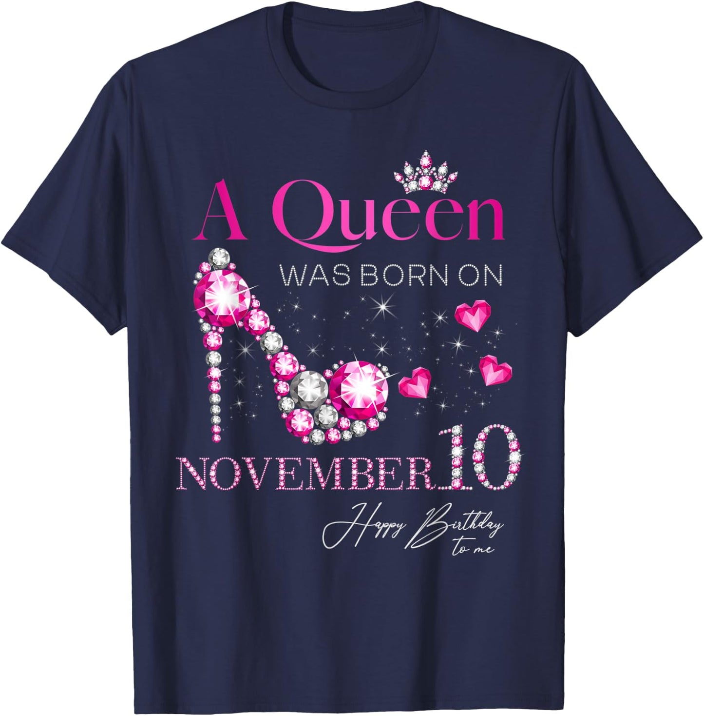A Queen Was Born on November 10, 10th November Birthday T-Shirt - T-Shirt | Navy