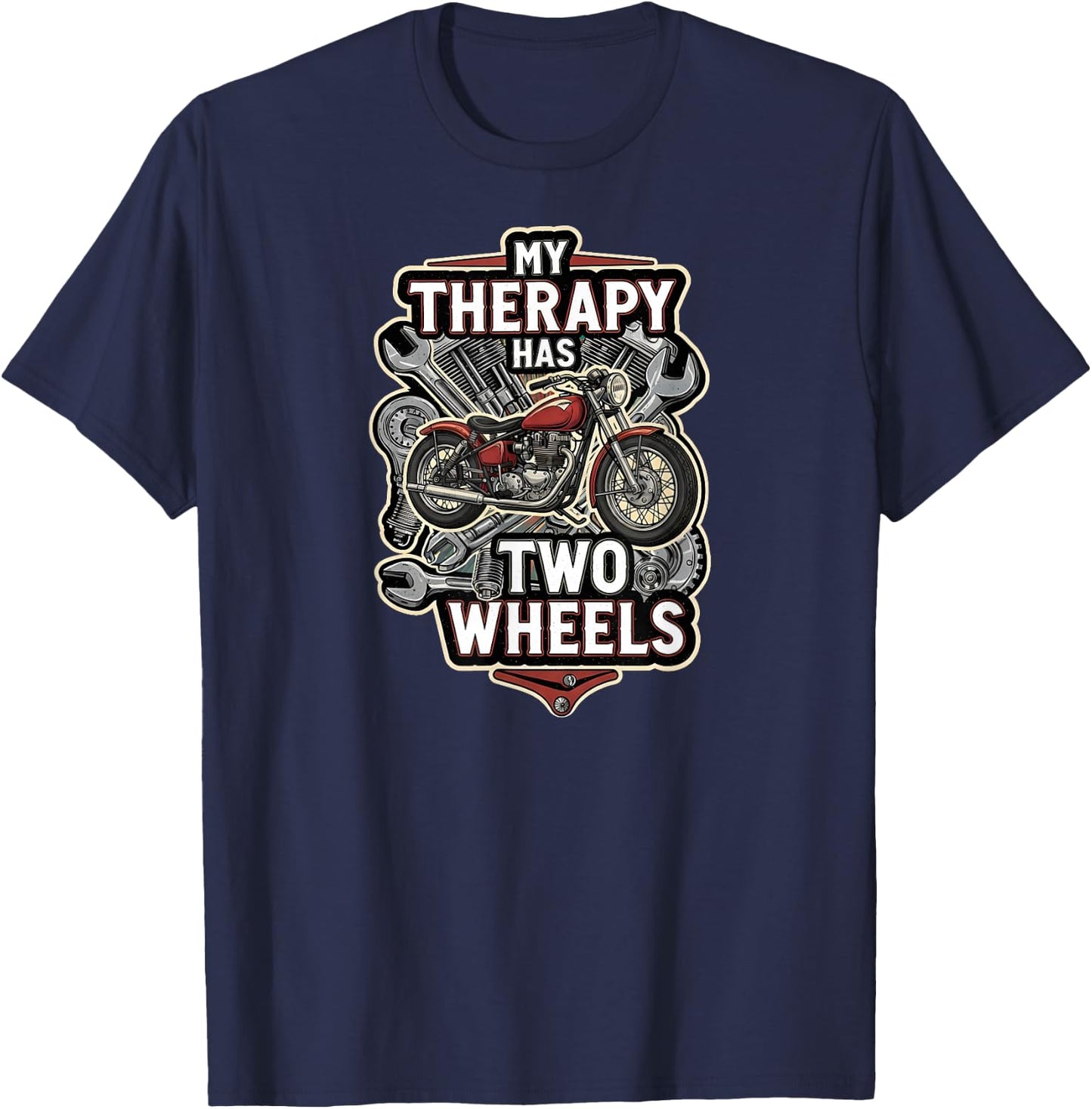 Motorcycle Rider Therapy Two Wheels Vintage Bike T-Shirt - T-Shirt | Navy