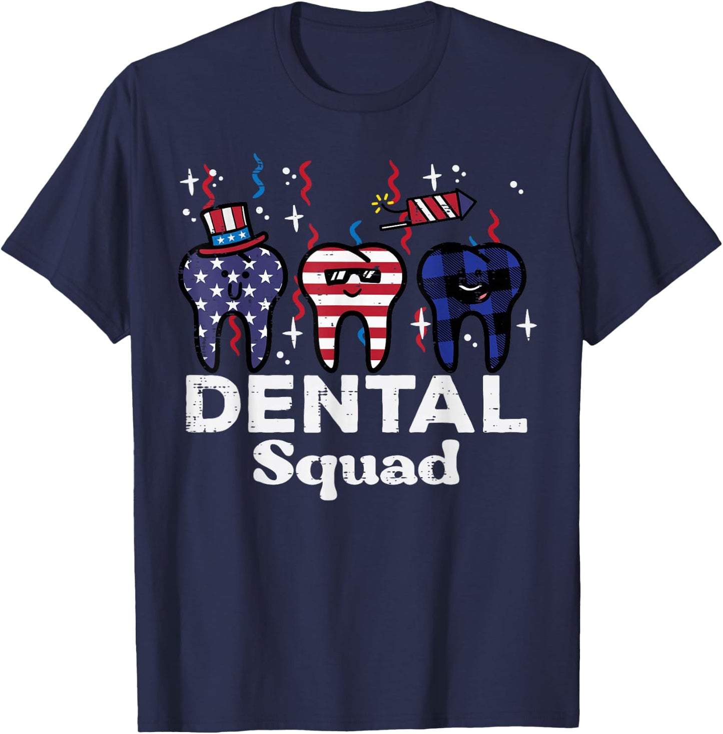 4th Of July Dental Squad Funny Patriotic Teeth Dentist Women T-Shirt - T-Shirt | Navy