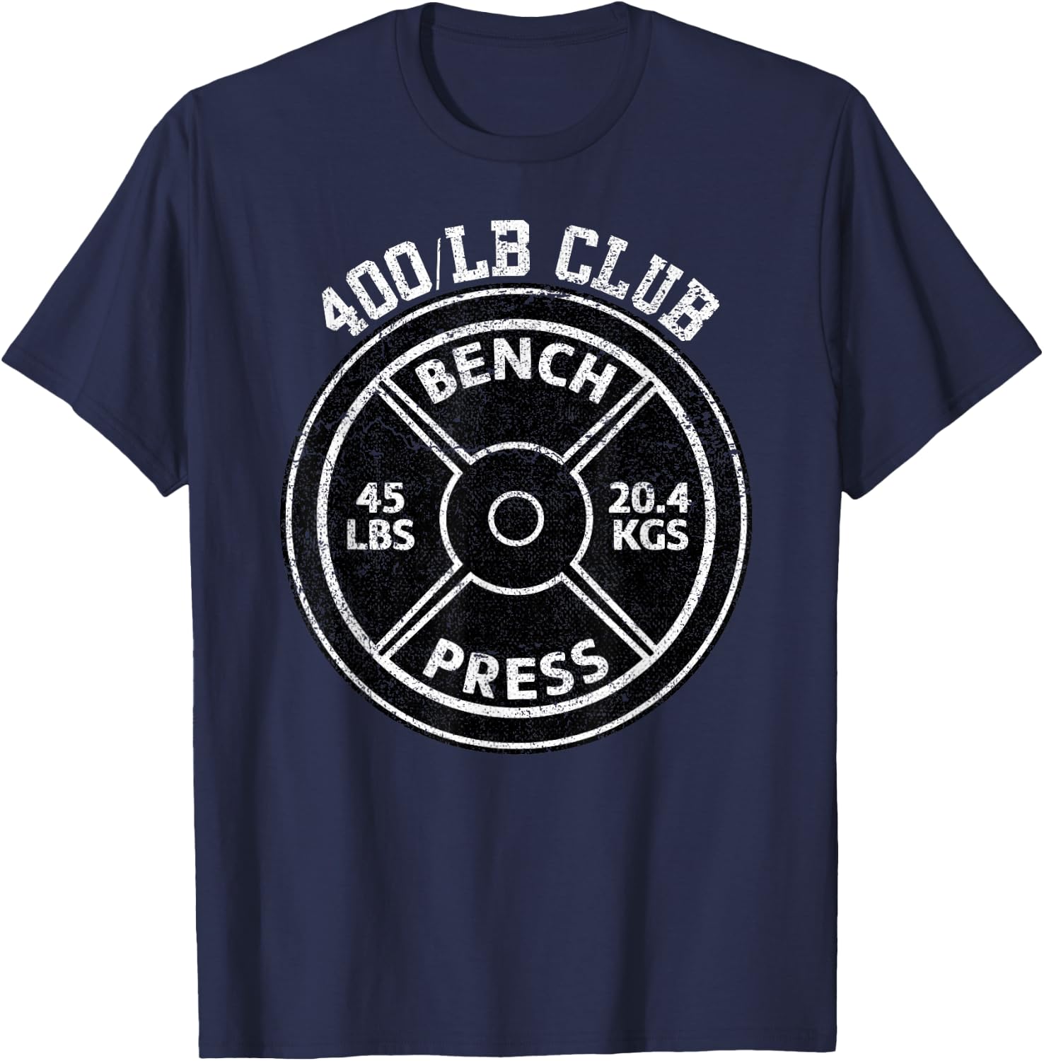 400 Lbs Pound Bench Press Club Gym Weightlifting Powerlift T-Shirt - T-Shirt | Navy