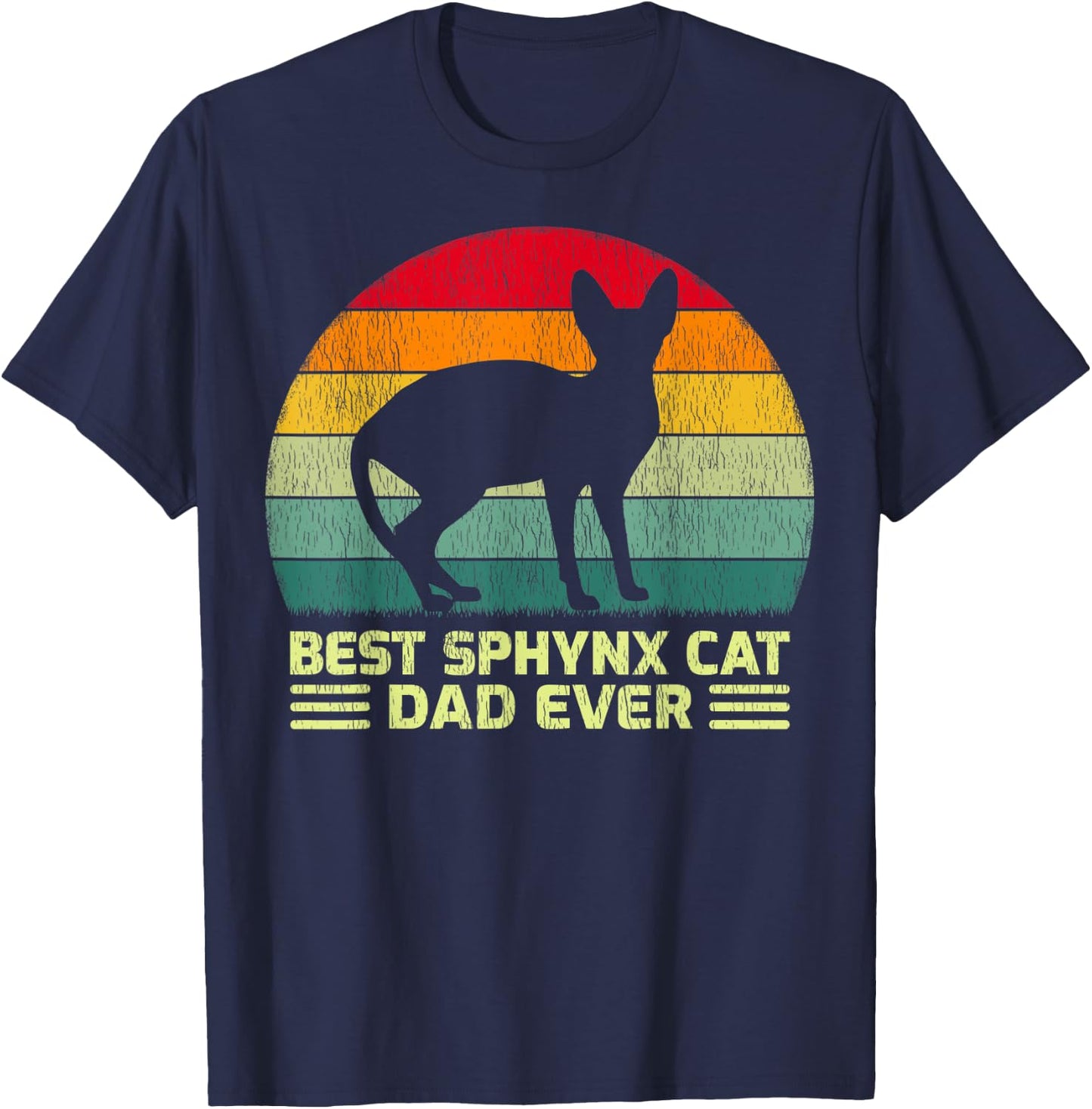 Funny Vintage Best Sphynx Cat Dad Ever Father's Day Men T-Shirt - T-Shirt | Navy