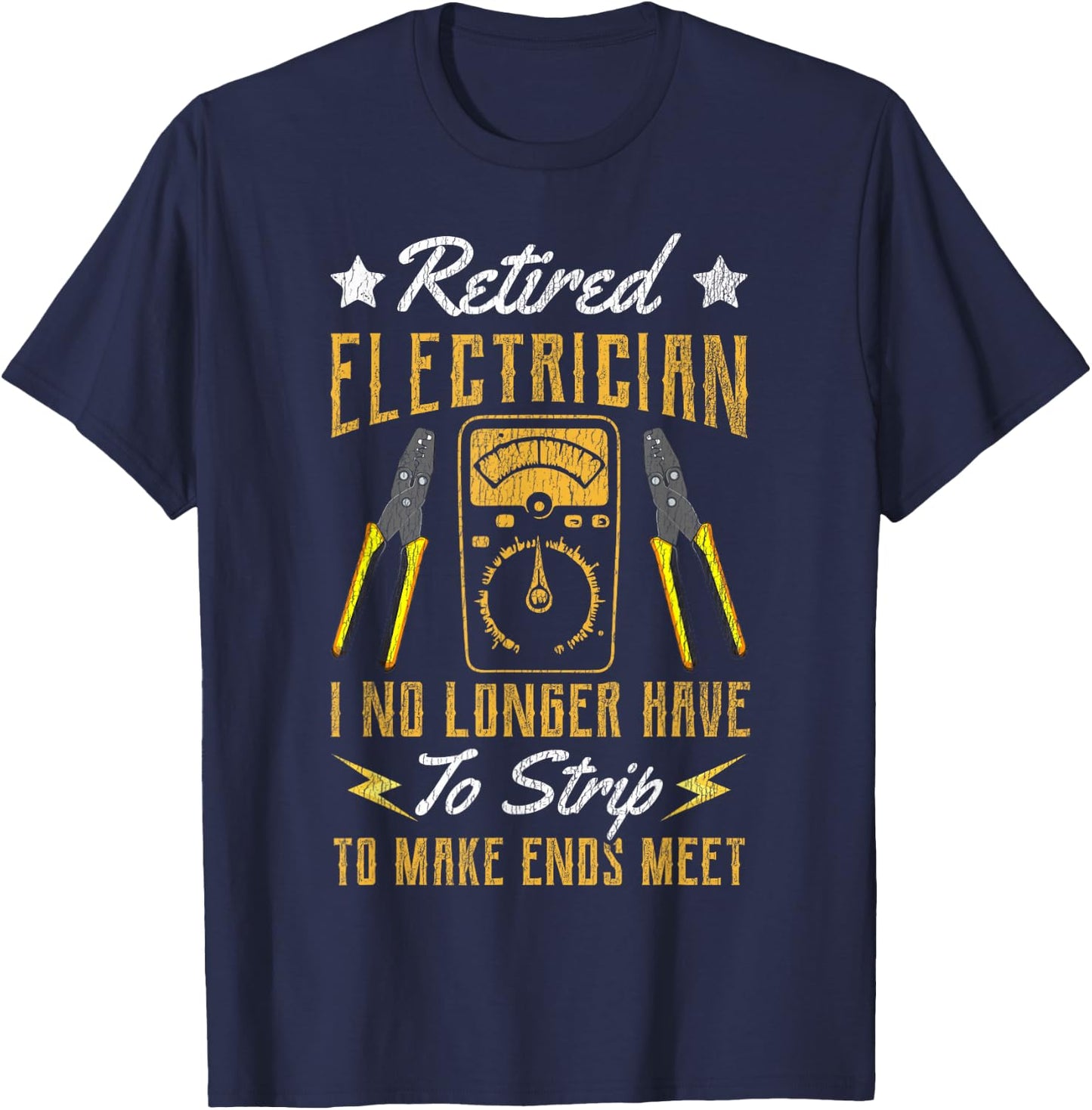 Electrician Retirement Vintage Retired Electrician I No T-Shirt - T-Shirt | Navy