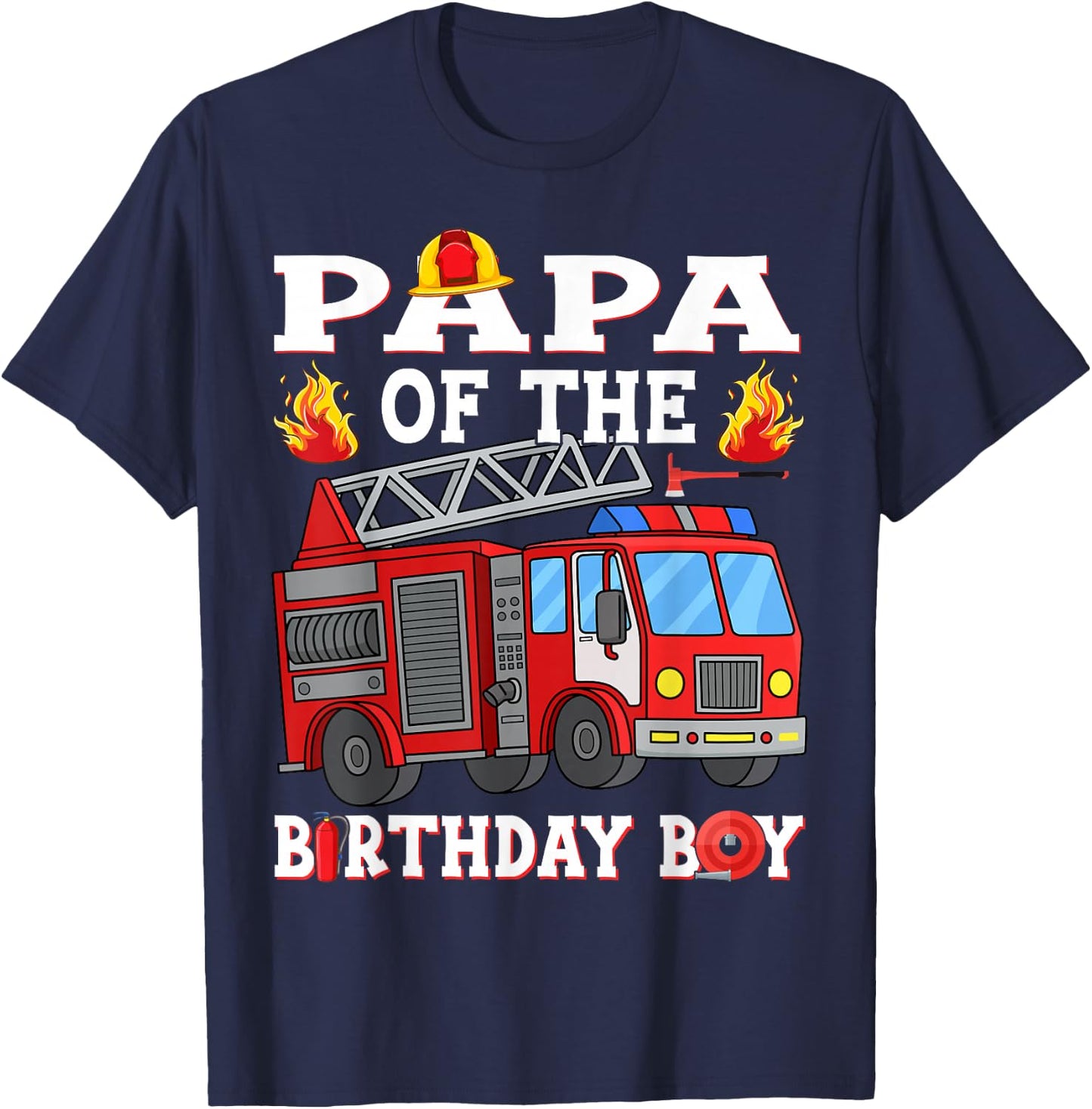 Papa of The Birthday Boy Fire Truck Firefighter T-Shirt - T-Shirt | Navy