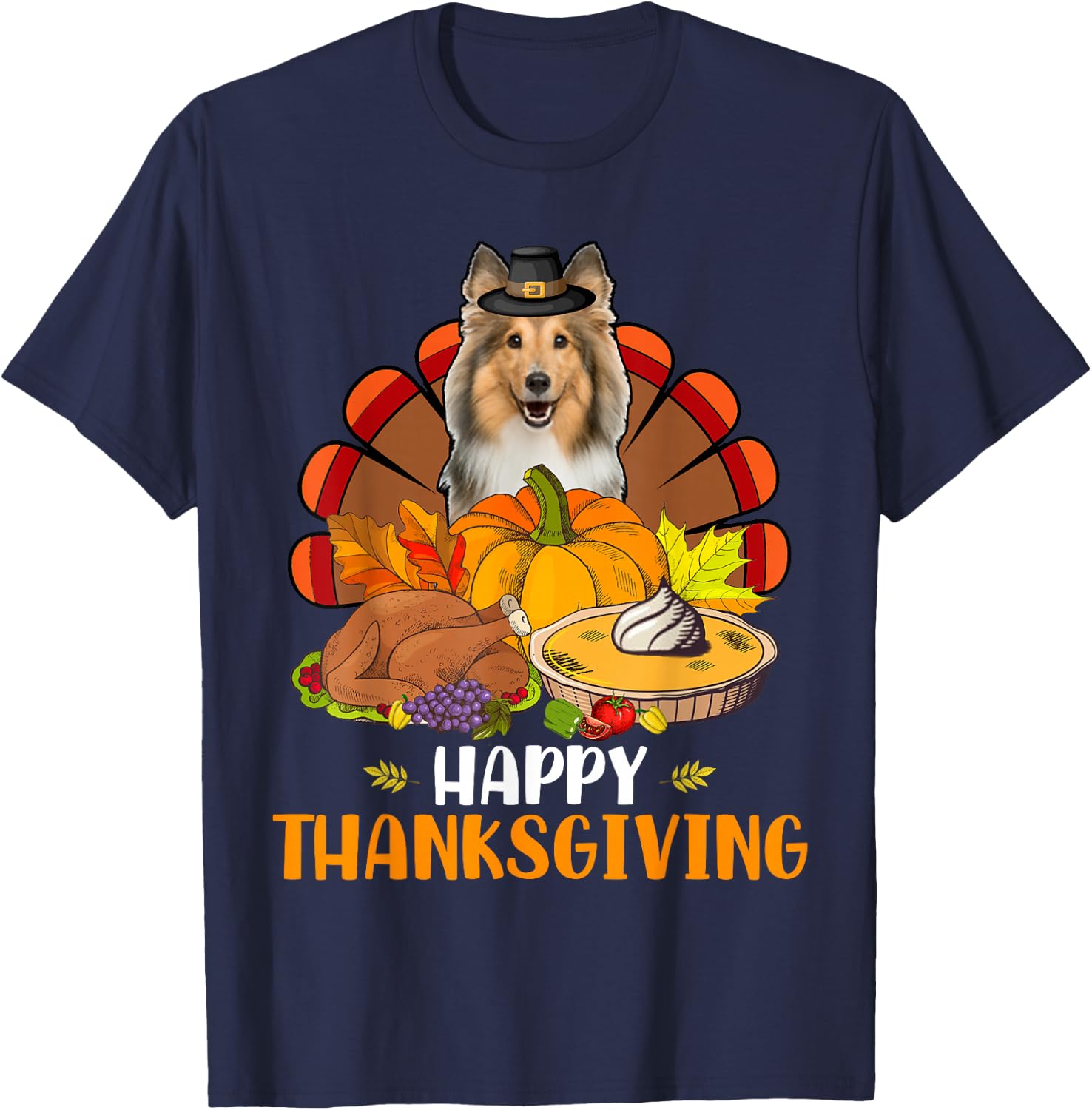 Thanksgiving Turkey Sheltie Dog Eating Dinner Family Lover T-Shirt - T-Shirt | Navy