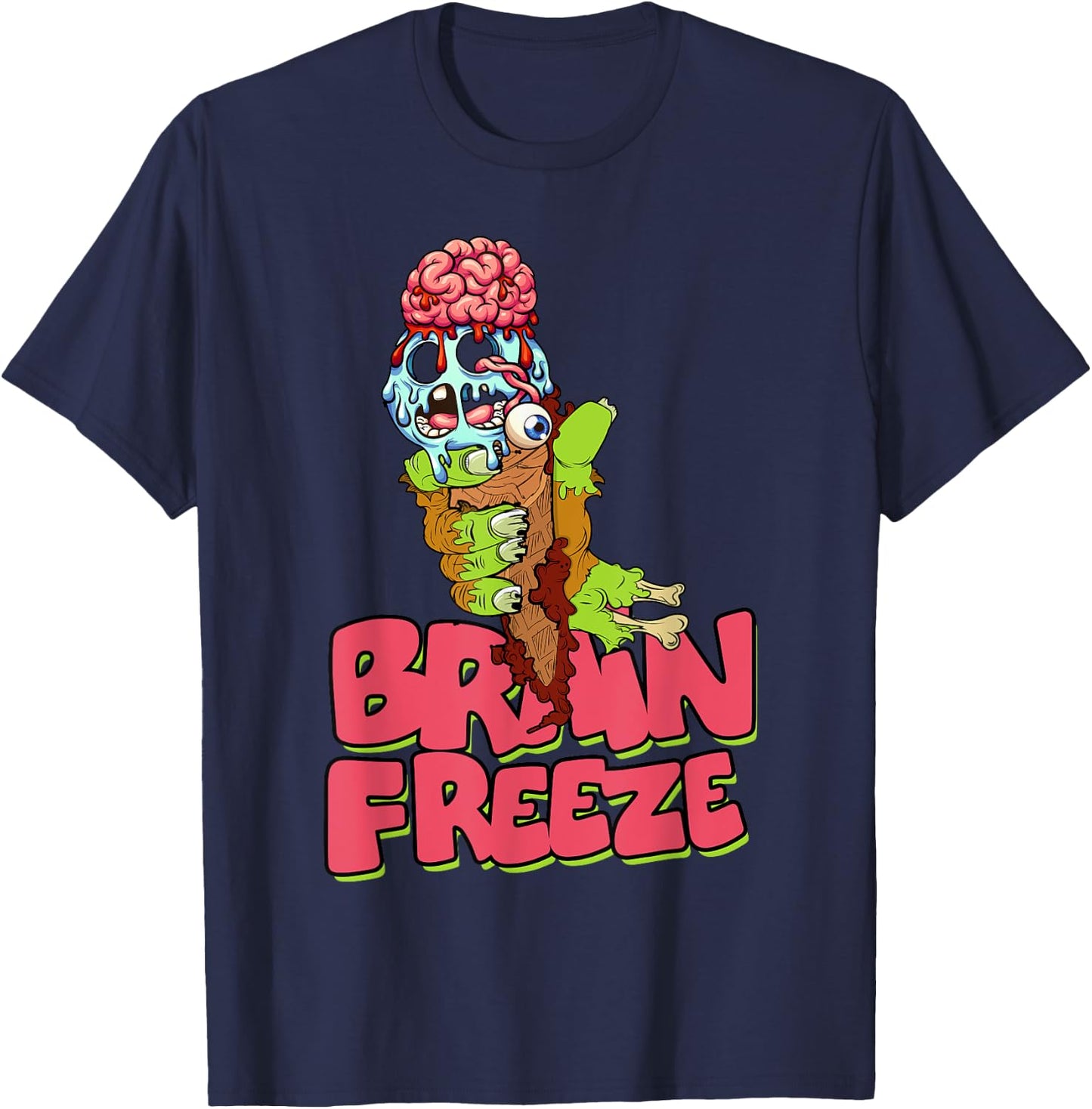 Brain Freeze Scary Zombie Ice Cream Cone Undead Flavor Men Women Kids T-Shirt - T-Shirt | Navy