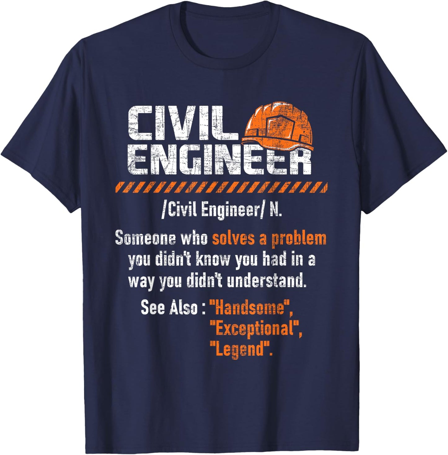 Civil Engineer - Bridge Builder Bridges Construction T-Shirt - T-Shirt | Navy