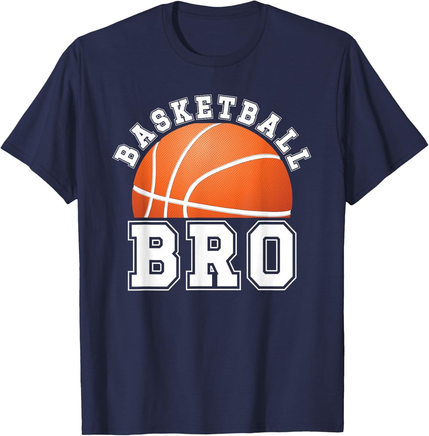 Basketball Brother Of A Basketball Player Bro T-Shirt - T-Shirt | Navy