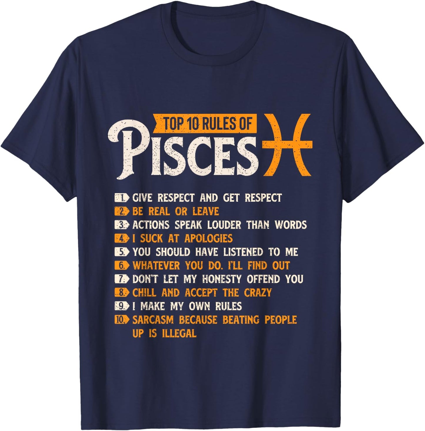 Top 10 Rules Of Pisces - Horoscope Zodiac Sign Astrology T-Shirt - T-Shirt | Navy