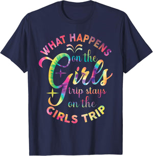 Girls Weekend Women What Happens On The Girls Trip T-Shirt - T-Shirt | Navy