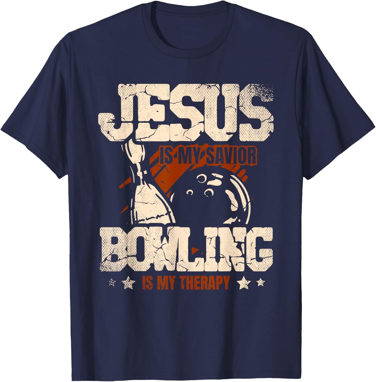 Jesus Is My Savior Bowling Is My Therapy bowler Bowling T-Shirt - T-Shirt | Navy