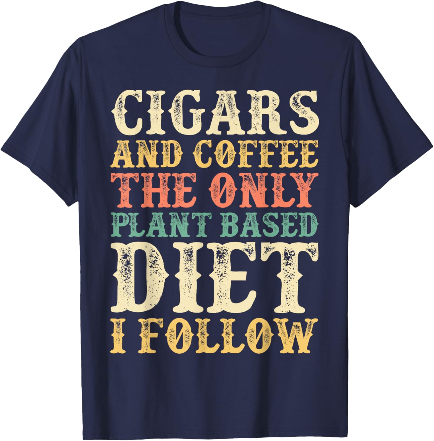 Cigars And Coffee Coffee Themed Gift Cigar Lovers T-Shirt - T-Shirt | Navy