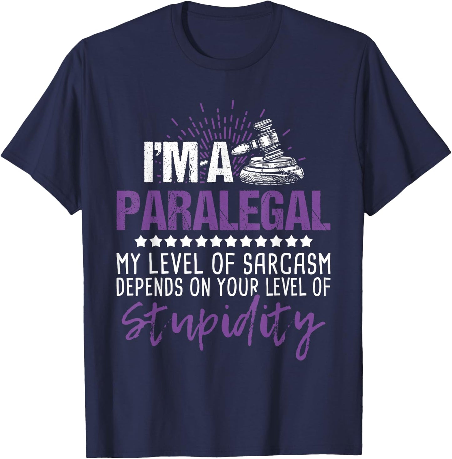 I'm A Paralegal - Justice Jurist Attorney Assistant Law Firm T-Shirt - T-Shirt | Navy