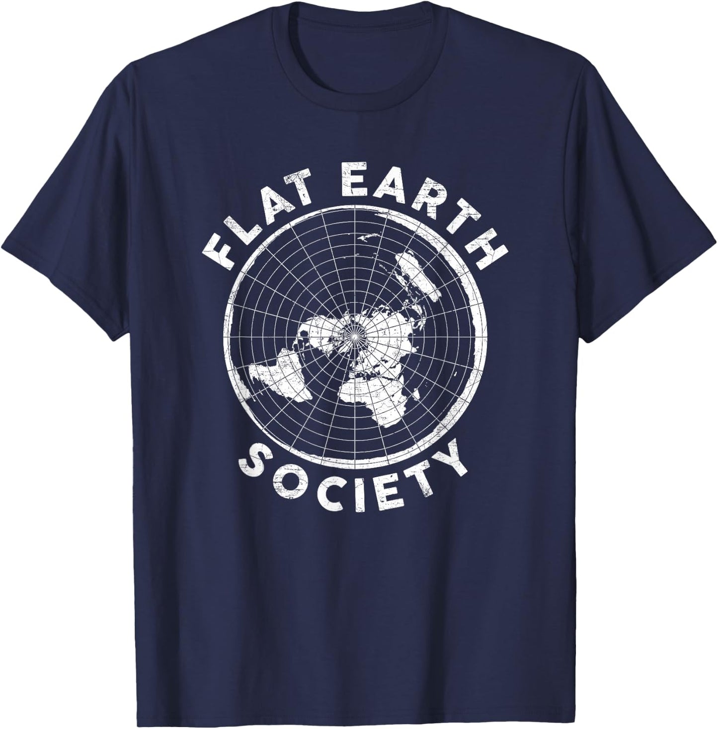 Flat Earth Society T Shirt Conspiracy Theory Earther Gift T-Shirt - T-Shirt | Navy