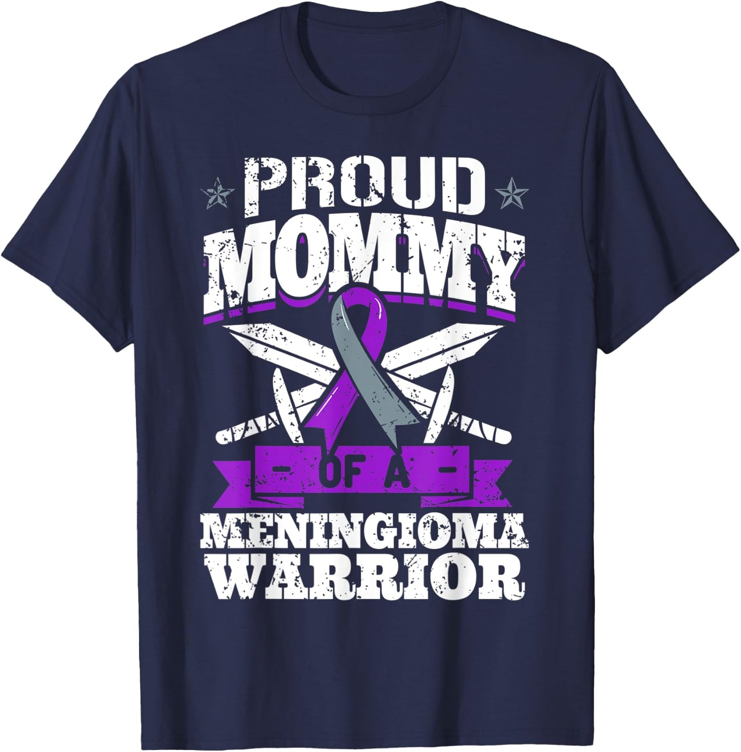 Proud Mommy Of A Meningioma Warrior Awareness Advocate Mom T-Shirt - T-Shirt | Navy