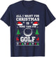 Ugly Christmas Shirts Men's Dry Fit Golf Xmas Holiday Gifts T-Shirt - T-Shirt | Navy