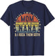 I Have Two Titles Mom And Nana I Rock Them Both Vintage T-Shirt - T-Shirt | Navy