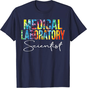Medical Laboratory Scientist Appreciation Day Tie Dye Women T-Shirt - T-Shirt | Navy